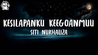 Siti Nurhaliza  Kesilapanku Keegoanmu Official Lyrics Video [upl. by Notsirk]