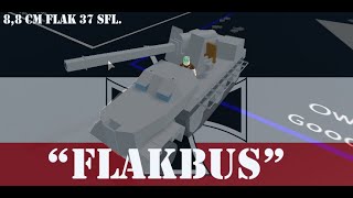 88 cm Flak 37 Sfl FlakBus  Plane Crazy Tutorial [upl. by Sadowski]