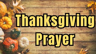 A Thanksgiving Prayer [upl. by Hollington60]