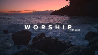 Powerful Worship Songs 2021 with Lyrics [upl. by Lemhaj]