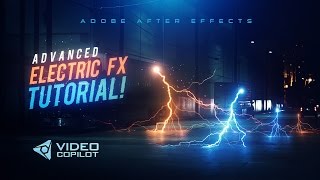 Advanced Electric FX Tutorial 100 After Effects [upl. by Colp]