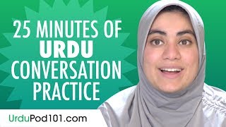 25 Minutes of Urdu Conversation Practice  Improve Speaking Skills [upl. by Ariik]