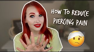 How To REDUCE Piercing Pain [upl. by Karlyn]