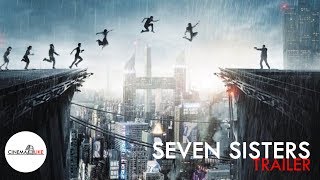 SEVEN SISTERS What Happened to Monday  Noomi Rapace Willem Dafoe Thriller [upl. by Able]