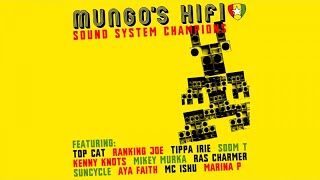 Mungos Hi Fi  Soundsystem champions Full album [upl. by Alekram680]