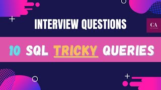 10 SQL Interview Queries  SQL Queries for experienced  Important SQL queries [upl. by Caundra]