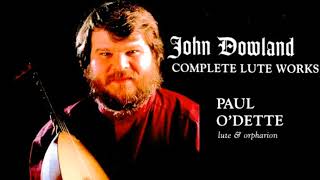 Dowland  Complete Lute Galliards Works  Lachrimae  Presentation Centurys record Paul ODette [upl. by Eniamsaj]